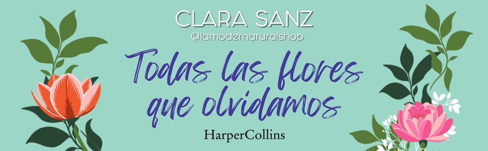 TODAS LAS FLORES QUE OLVIDAMOS 3
